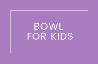 Bowl For Kids
