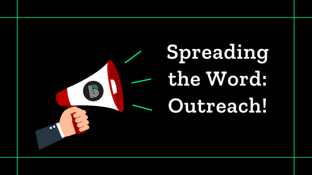 Spreading the Word: Outreach!